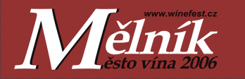 Mlnk msto vna 2006, 6. prestin regionln vstava vn, Regionln muzeum Mlnk 1.4.2006